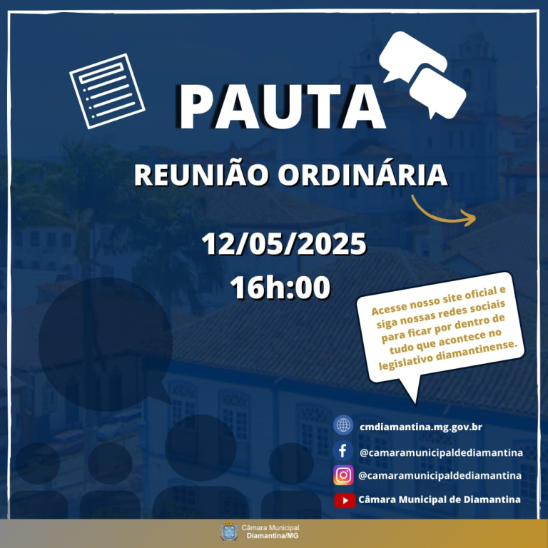 PAUTA DA REUNIÃO ORDINÁRIA - 12/05/2025 