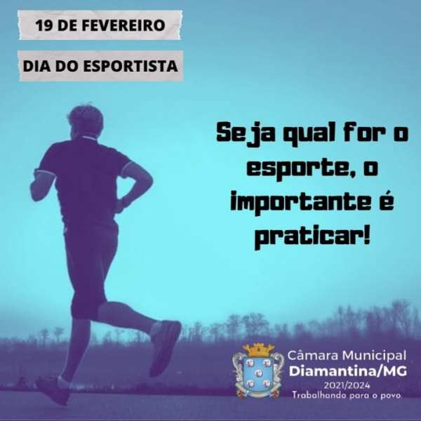 19 DE FEVEREIRO| DIA DO ESPORTISTA