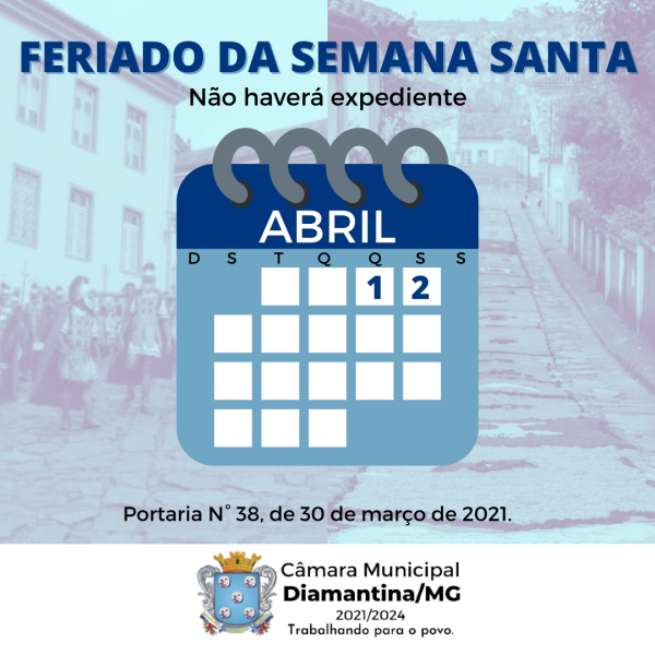 FERIADO DA SEMANA SANTA