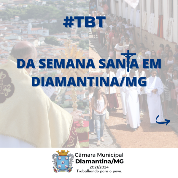 #TBT DA SEMANA SANTA EM DIAMANTINA/MG