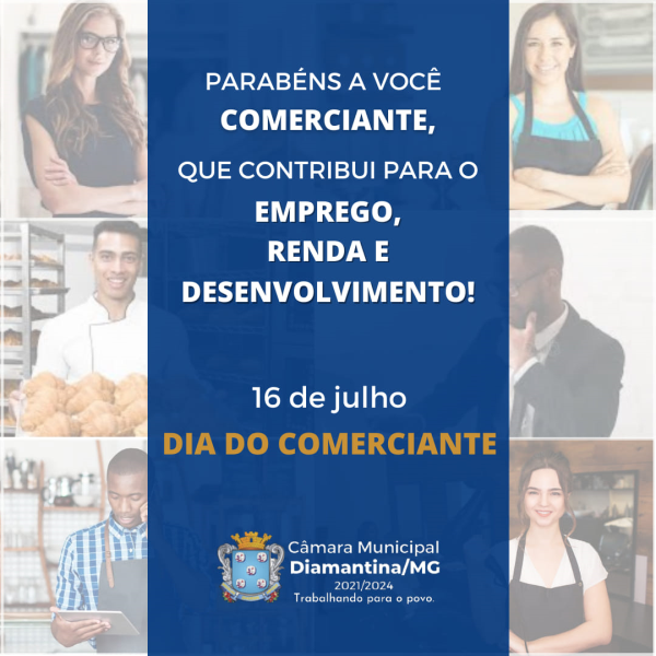 16 DE JULHO - DIA DO COMERCIANTE