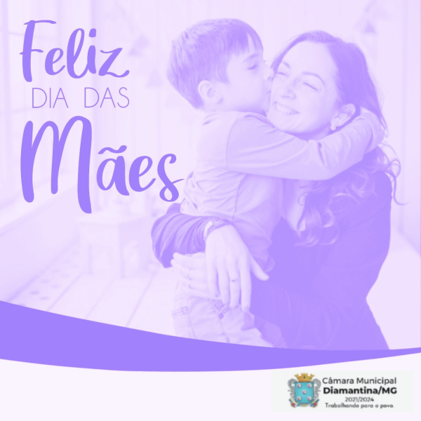 FELIZ DIA DAS MÃES