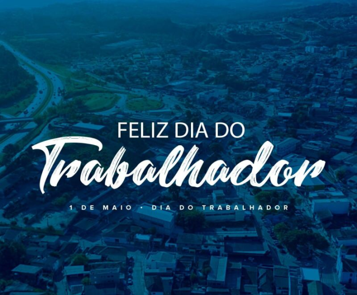FELIZ DIA DO TRABALHADOR