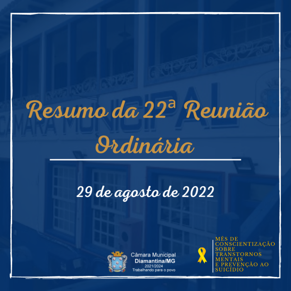 RESUMO DA 23ª REUNIÃO ORDINÁRIA (05/09/2022)!