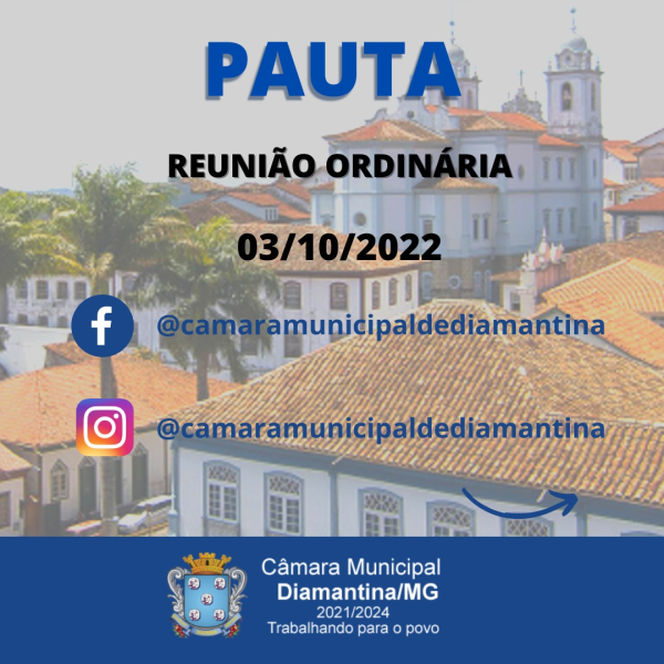 PAUTA DA REUNIÃO ORDINÁRIA - 03/10/2022 