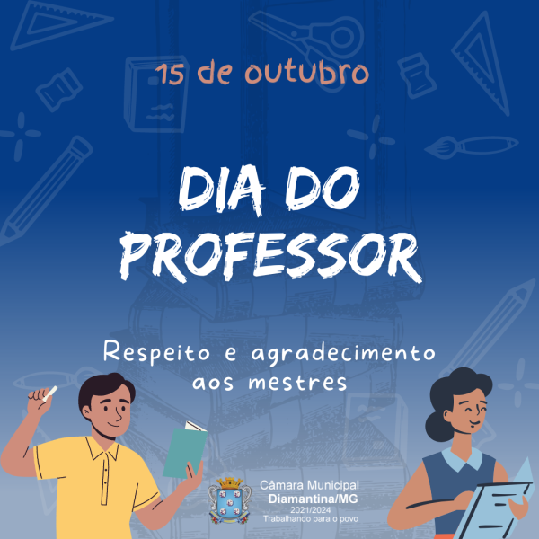 15 DE OUTUBRO – DIA DO PROFESSOR! 