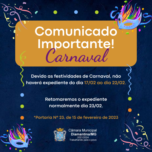 COMUNICADO - RECESSO DE CARNAVAL!
