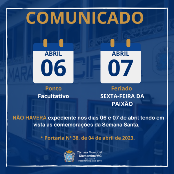 PONTO FACULTATIVO, FERIADO SEXTA-FEIRA DA PAIXÃO!