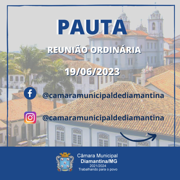 PAUTA DA REUNIÃO ORDINÁRIA - 19/06/2023 