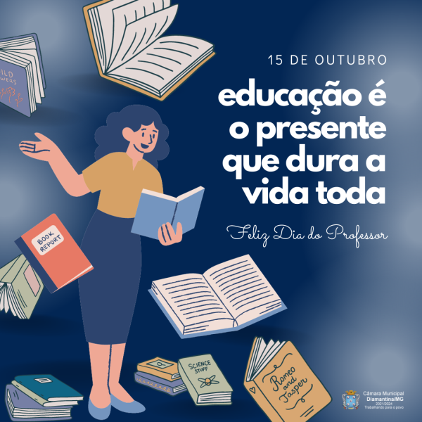 DIA DOS PROFESSORES - 15 DE OUTUBRO!