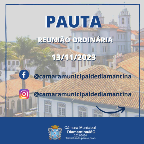 PAUTA DA REUNIÃO ORDINÁRIA - 13/11/2023 