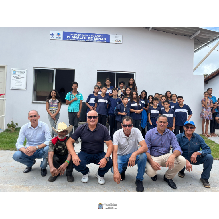 CÂMARA MUNICIPAL DE DIAMANTINA PARTICIPOU DA INAUGURAÇÃO DA UNIDADE BÁSICA DE SAÚDE NO DISTRITO DE PLANALTO DE MINAS!