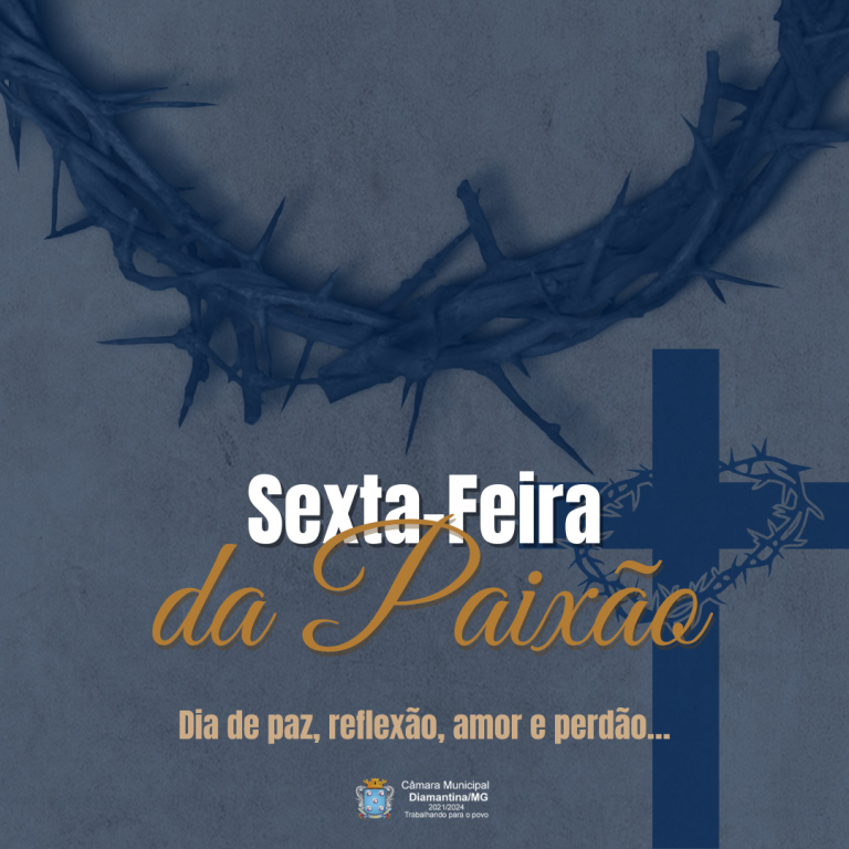 SEXTA-FEIRA DA PAIXÃO!