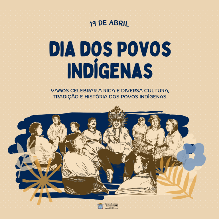 DIA DOS POVOS INDÍGENAS - 19 DE ABRIL!