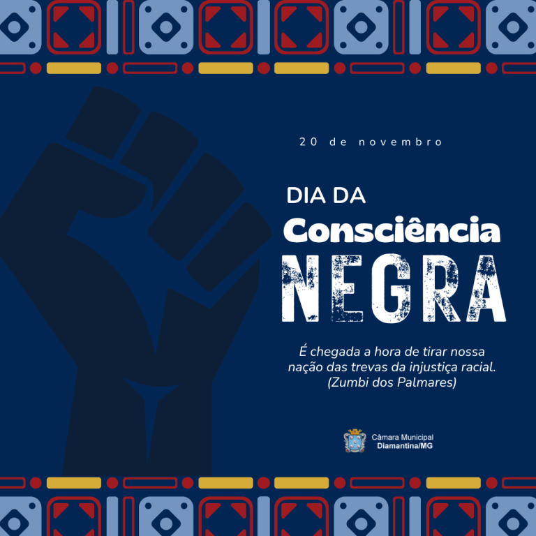FERIADO DO DIA DA CONSCIÊNCIA NEGRA – 20 DE NOVEMBRO 